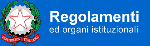 Regolamenti e organi istituzionali